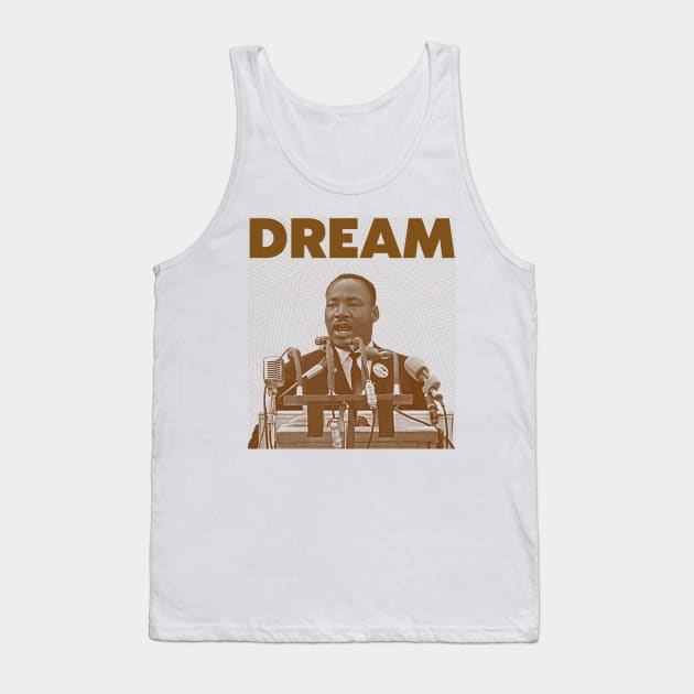 MLK // I Have a Dream Tribute Tank Top by darklordpug